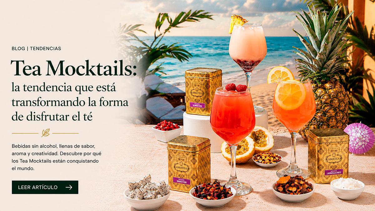 Amatea Tea Shop Blog Mocktails Tendencia transformando forma disfrutar te Banner